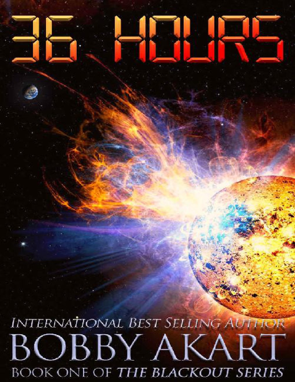 Cover of 36 Hours- A Post-Apocalyptic EMP Survival Fiction Series (1976)