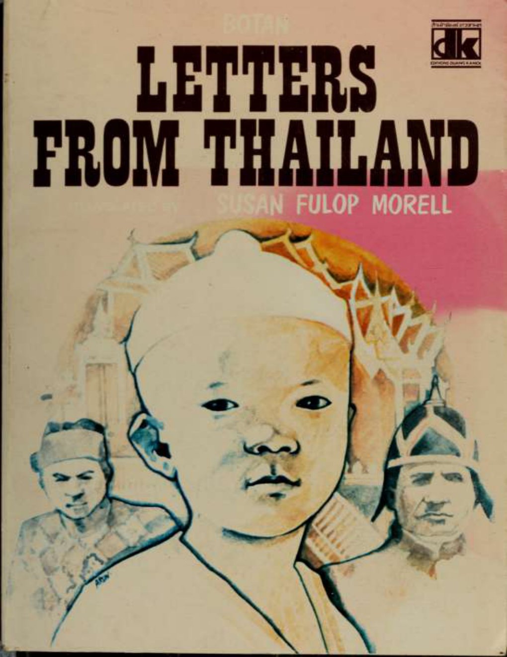 Cover of Letters from Thailand / translated by Susan Fulop Morell