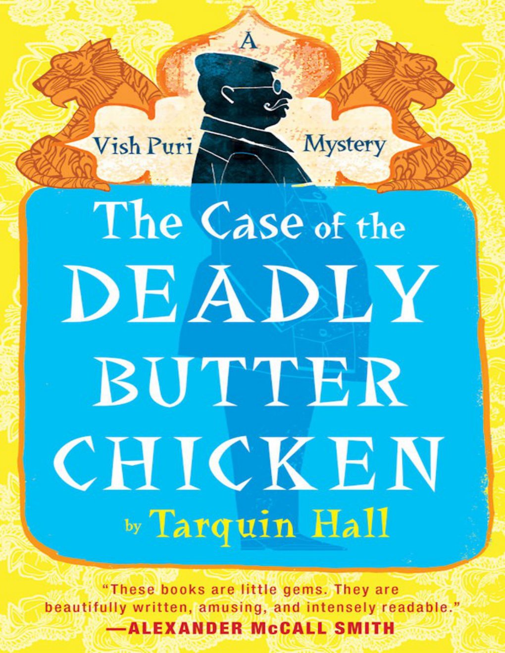 Cover of The Case of the Deadly Butter Chicken