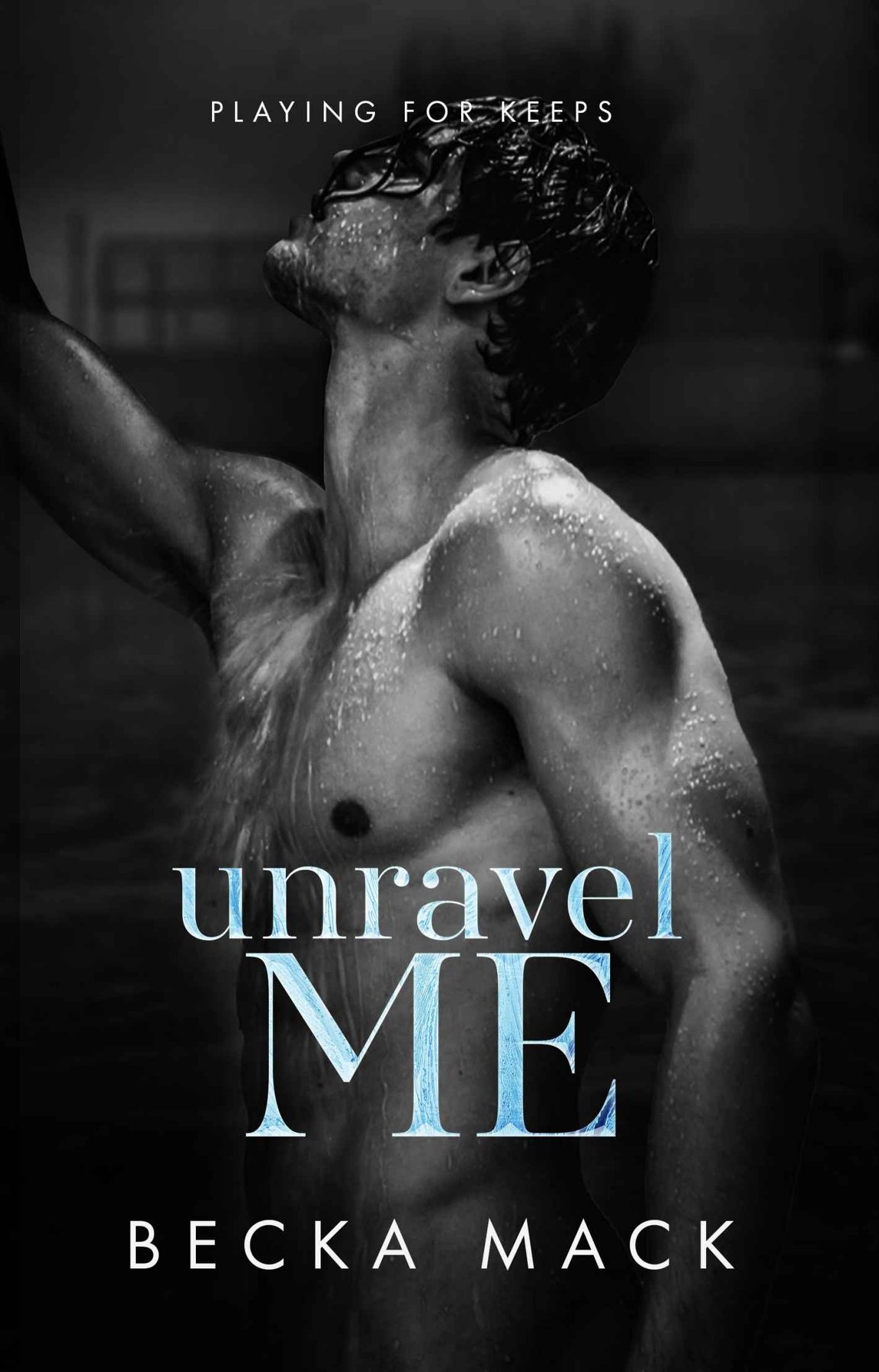 Cover of Unravel Me