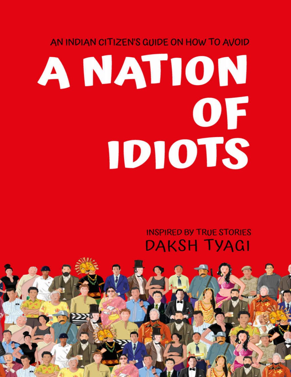 Cover of A Nation of Idiots