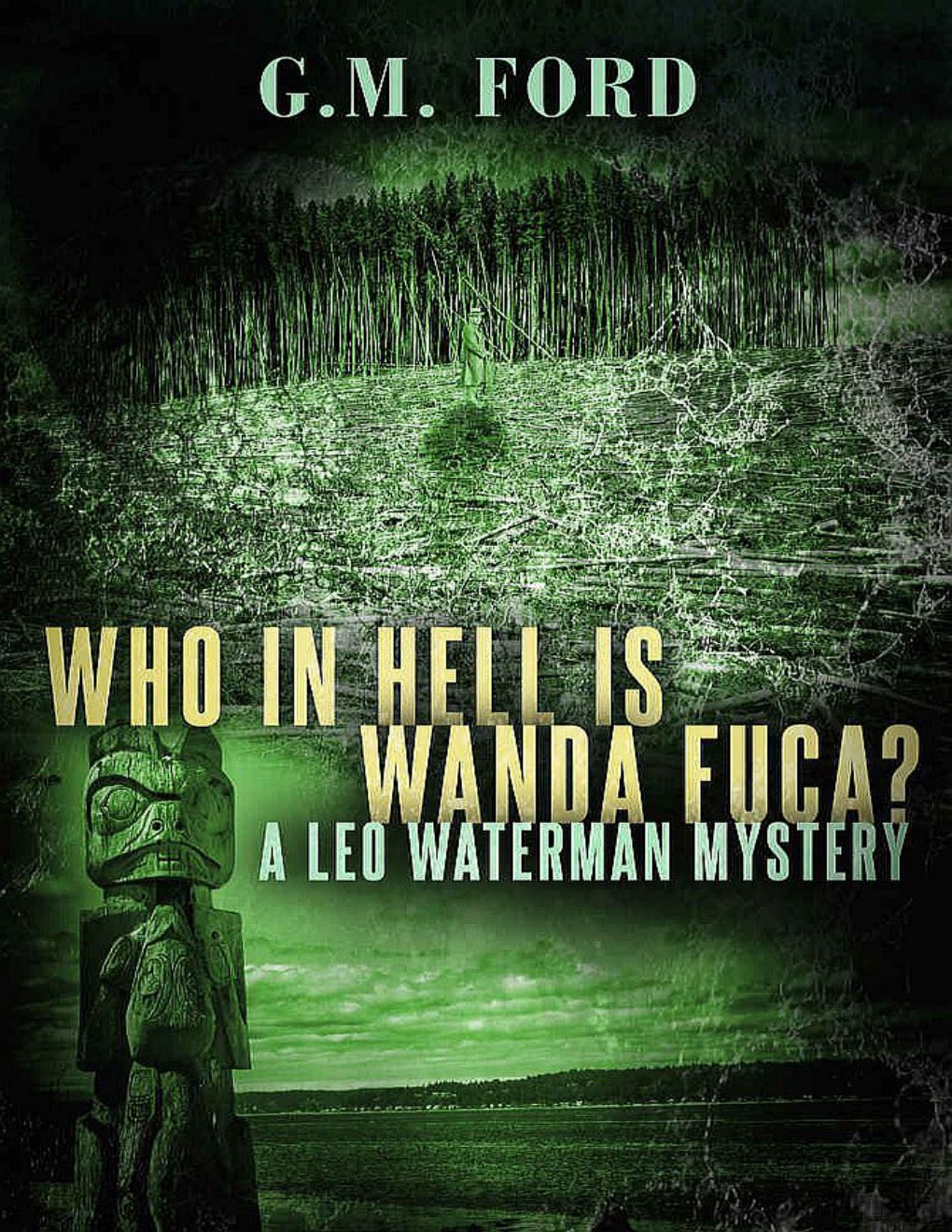 Cover of Who In Hell Is Wanda Fuca?
