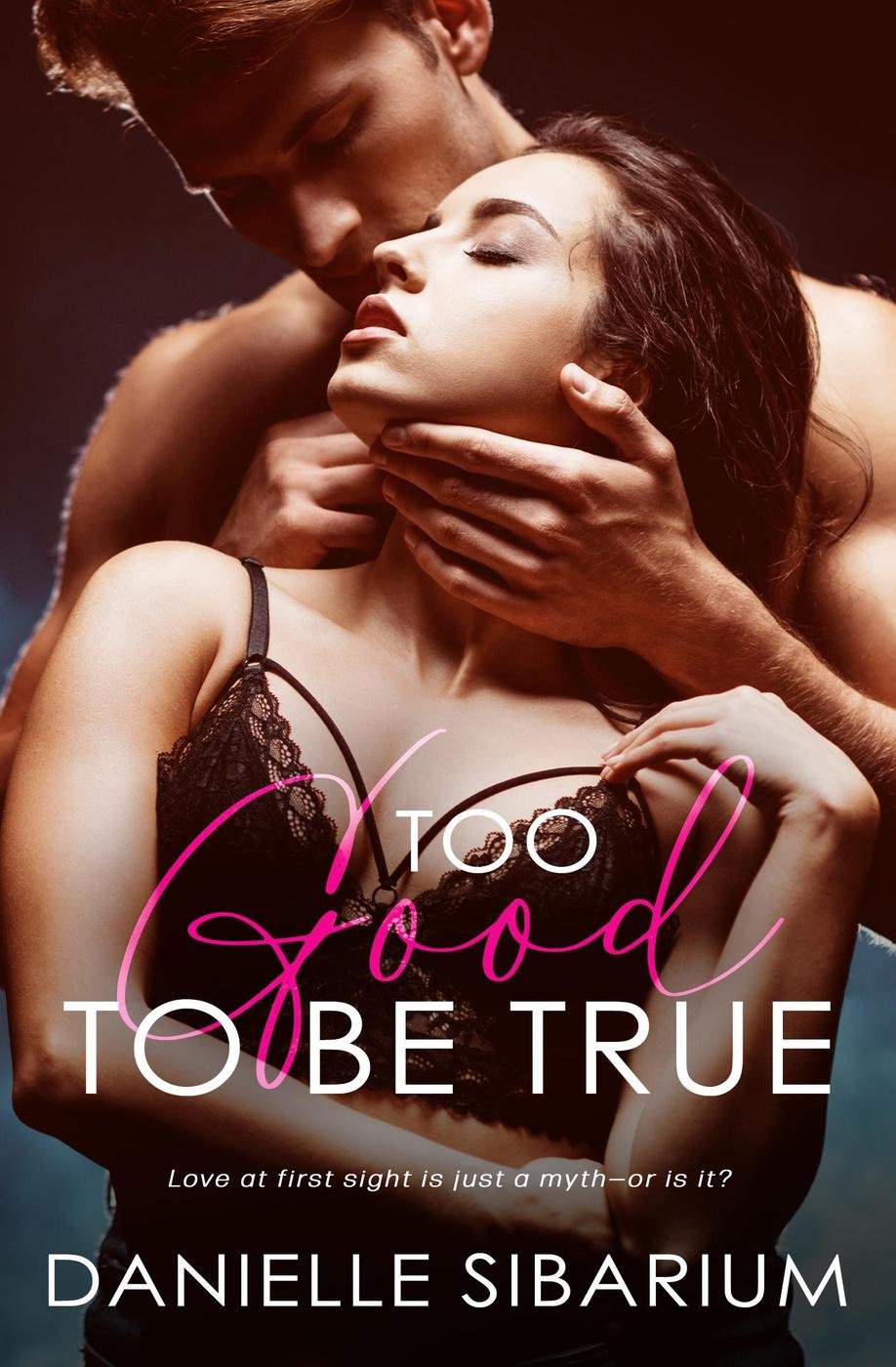 Cover of Too Good to be True