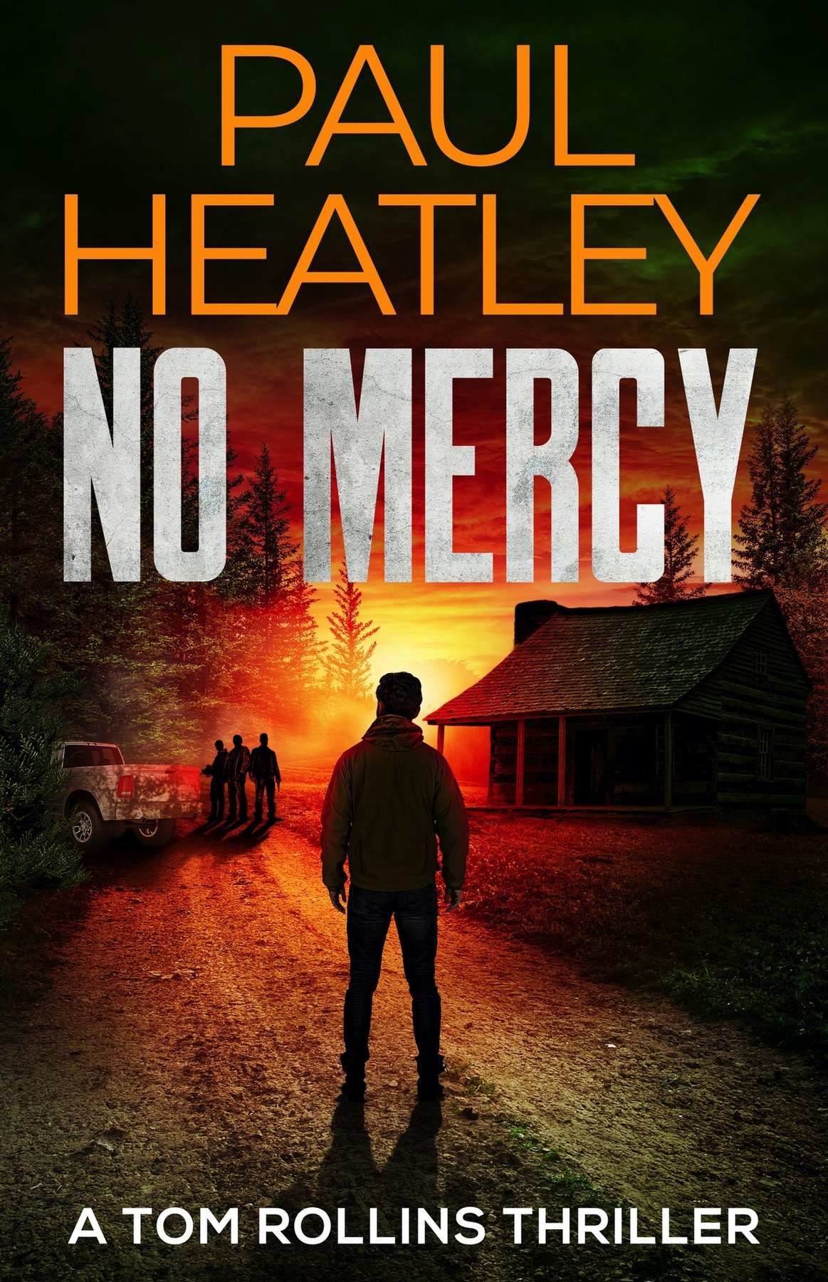 Cover of No Mercy (Tom Rollins Thrillers Book 20)