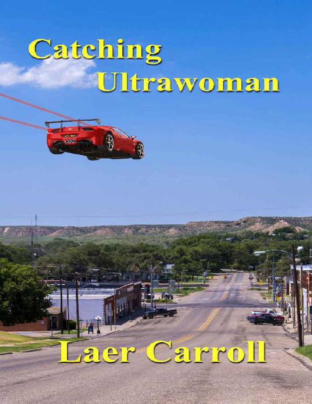 Cover of Catching Ultrawoman