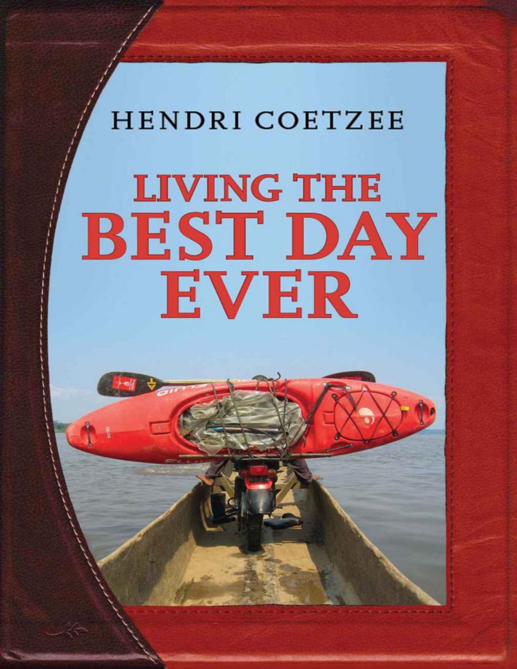 Cover of Living the Best Day Ever