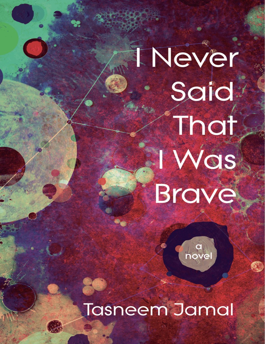 Cover of I Never Said That I Was Brave