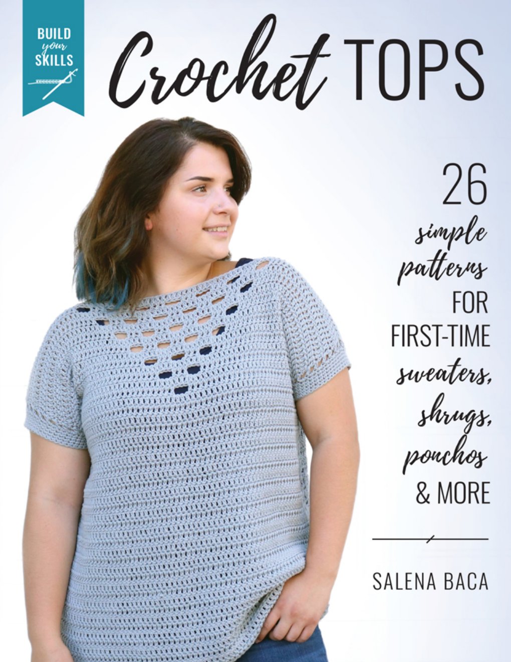 Cover of Build Your Skills Crochet Tops