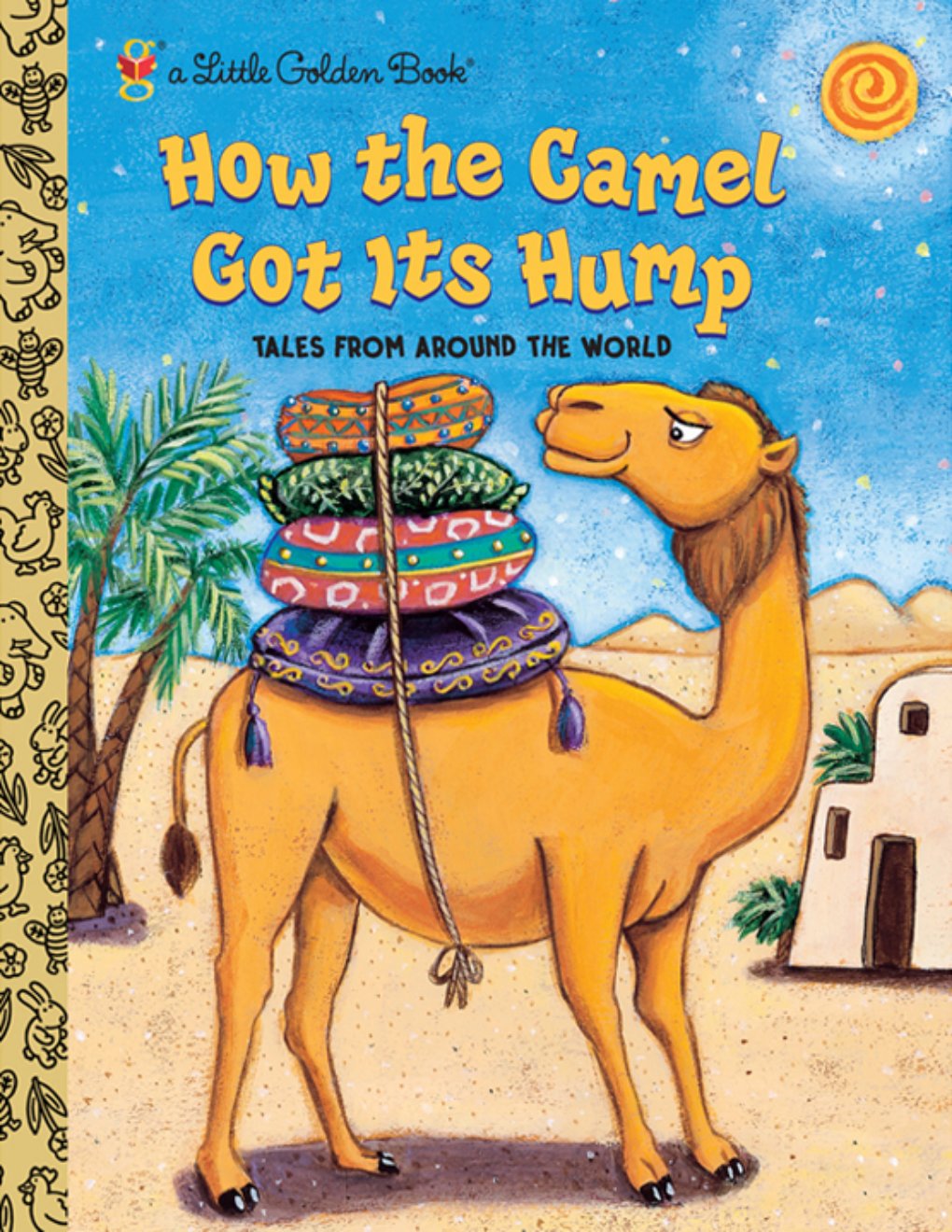 Cover of How the Camel Got Its Hump