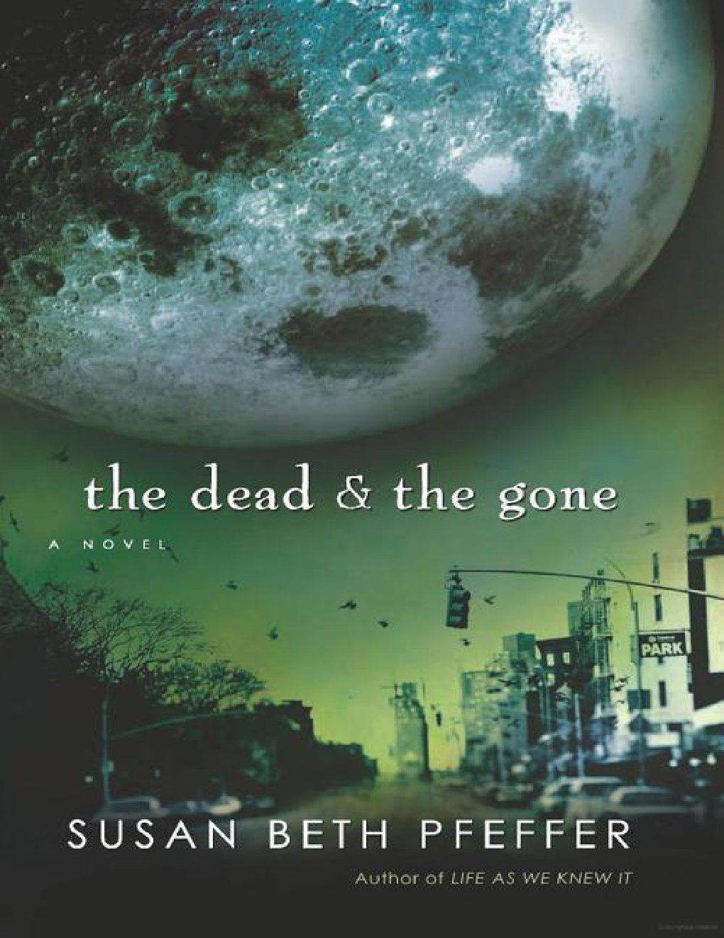 Cover of The Dead and Gone