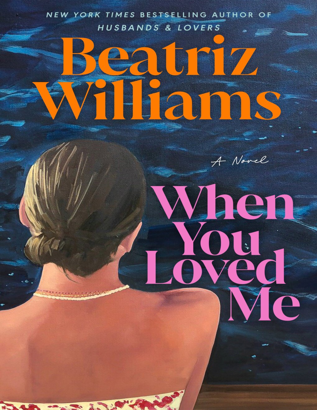 Cover of When You Loved Me: A Novel