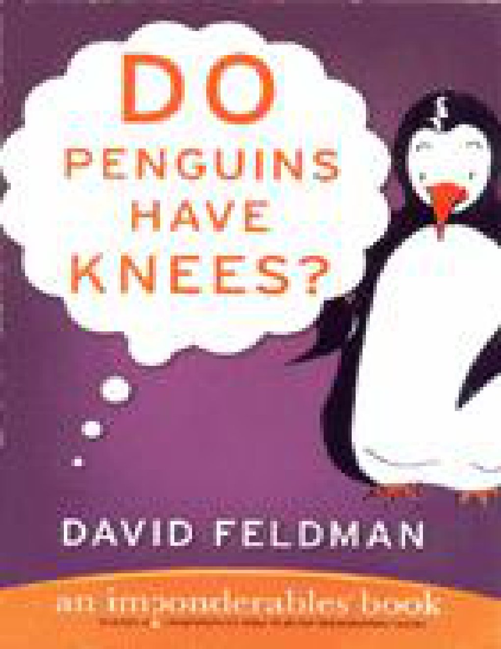 Cover of Do Penguins Have Knees?
