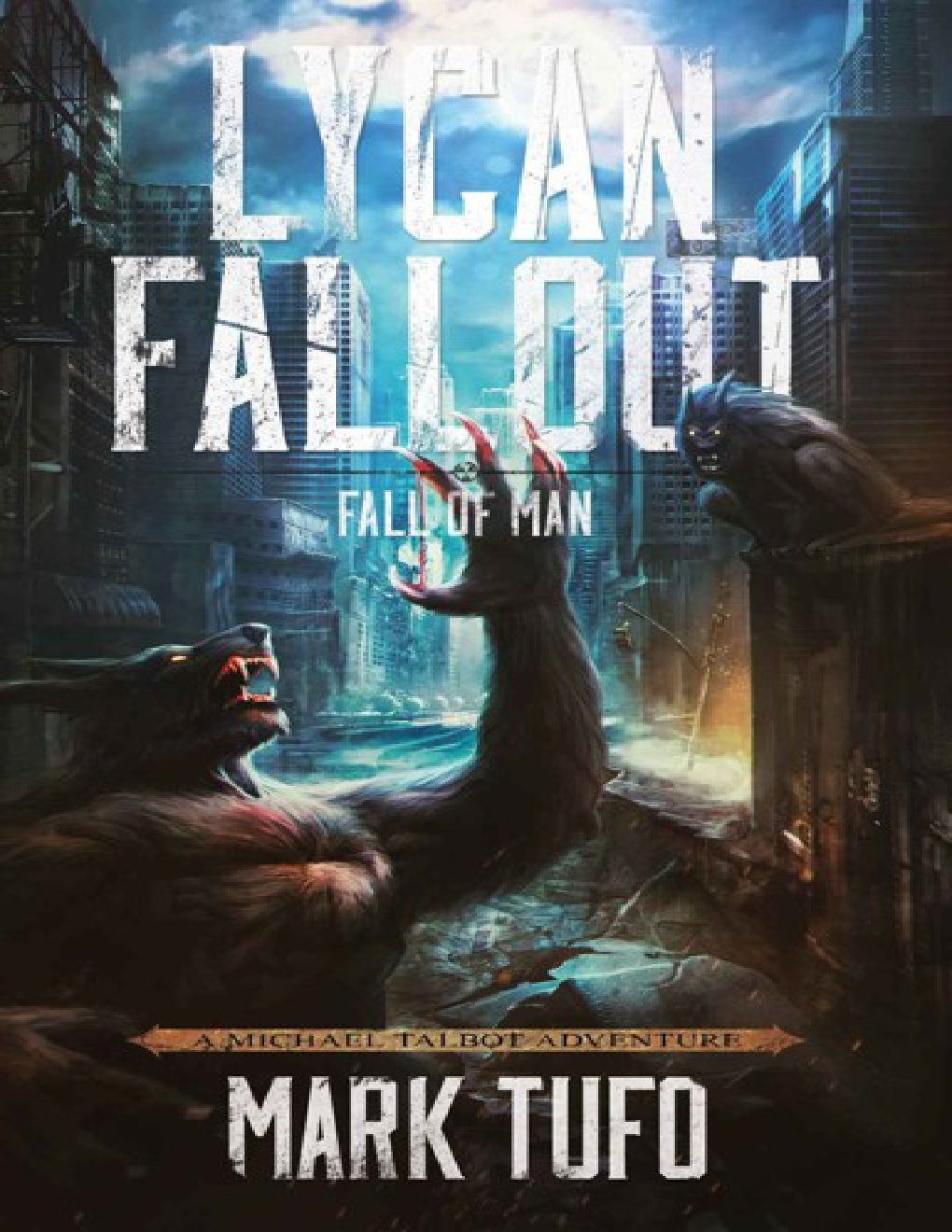 Cover of Lycan Fallout (Book 2): Fall of Man