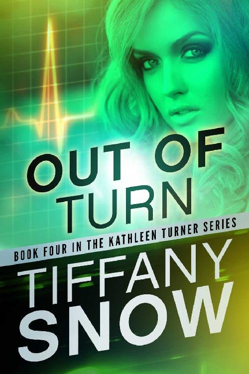 Cover of Out of Turn (Kathleen Turner Book 4)