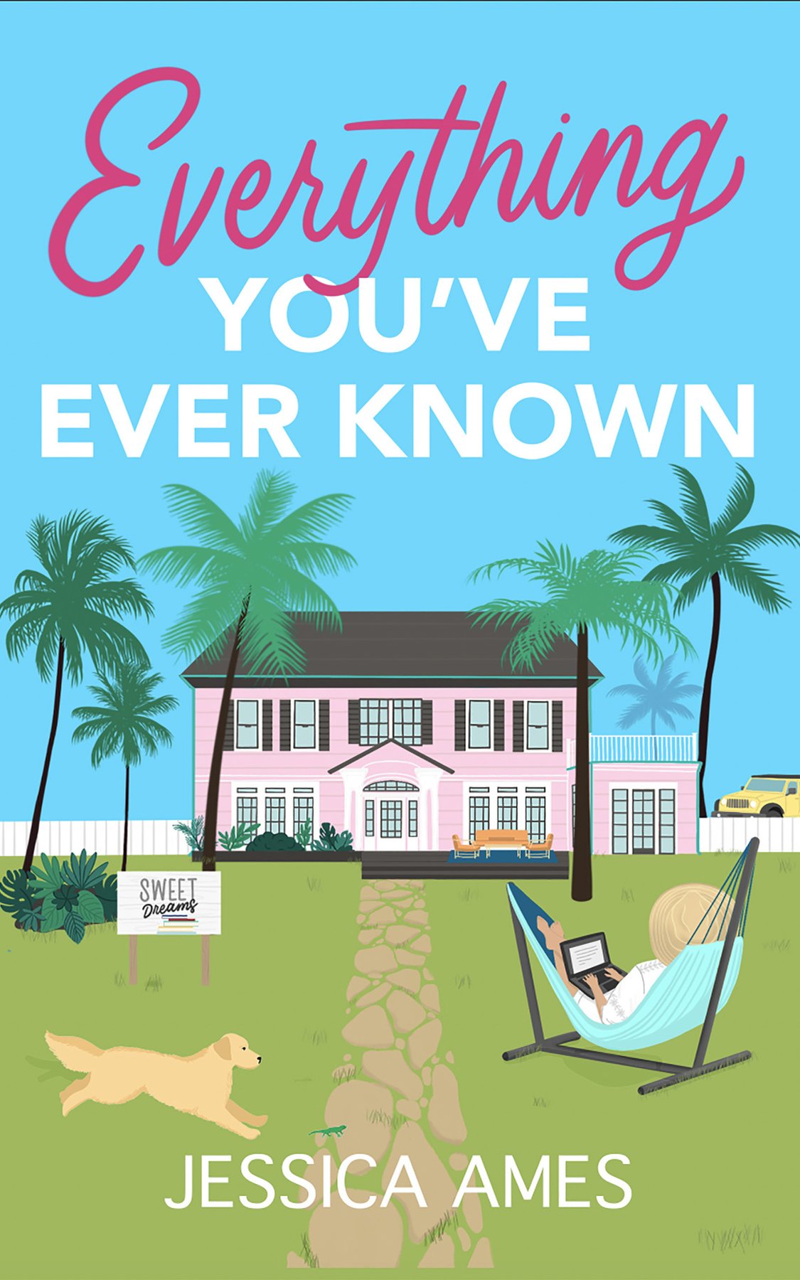 Cover of Everything You've Ever Known- A heartwarming story about friendships, empty nests, and discovering who you are i