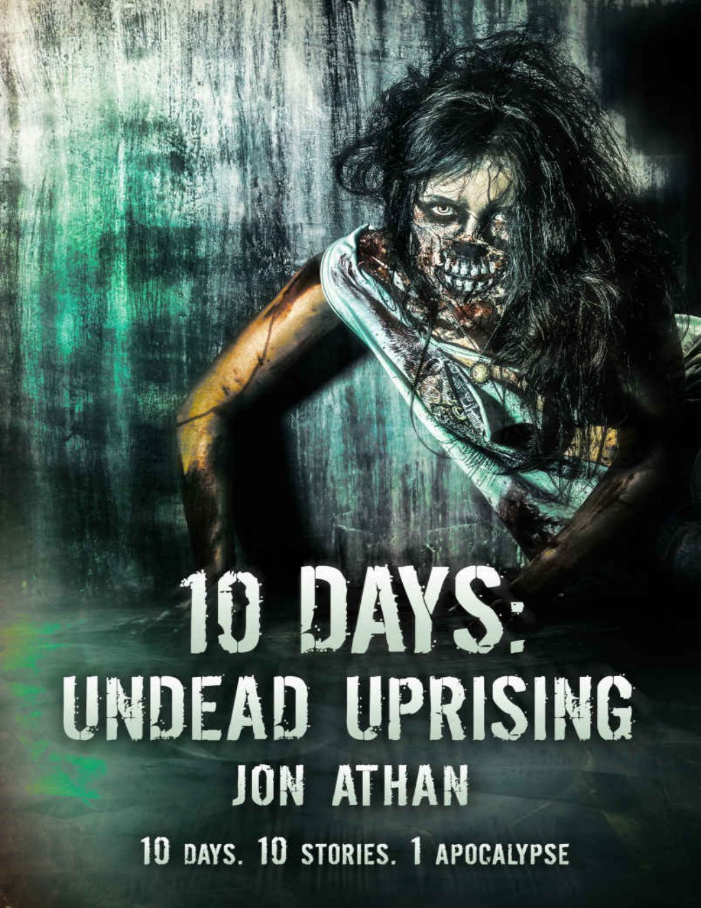 Cover of 10 Days: Undead Uprising