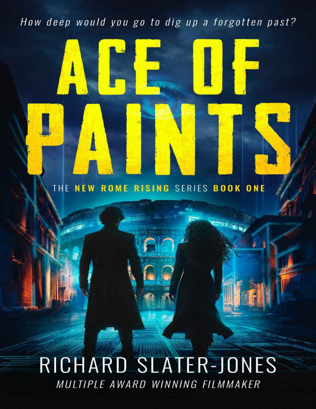 Cover of Ace of Paints: Book 1 of New Rome Rising—a near future dystopian thriller series