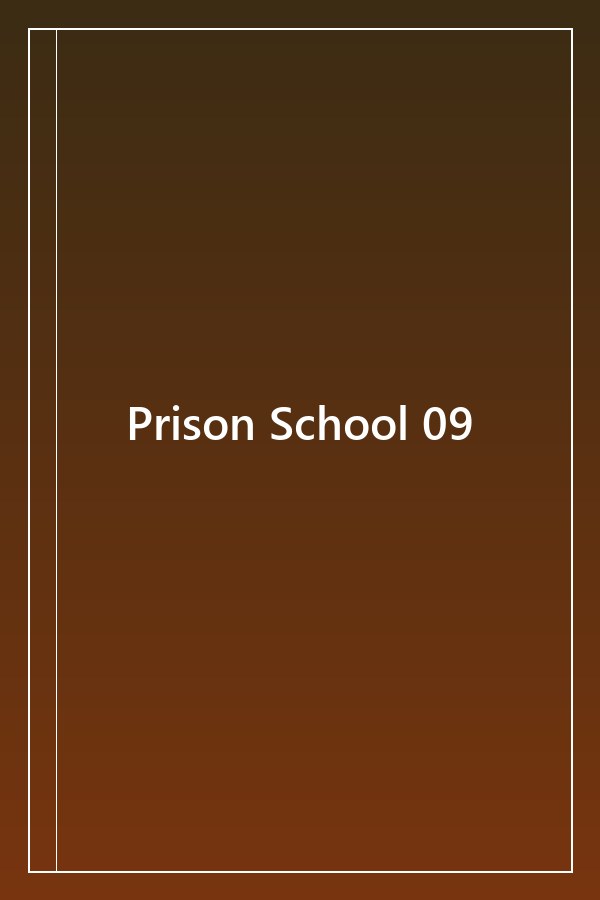 Cover of Prison School 09