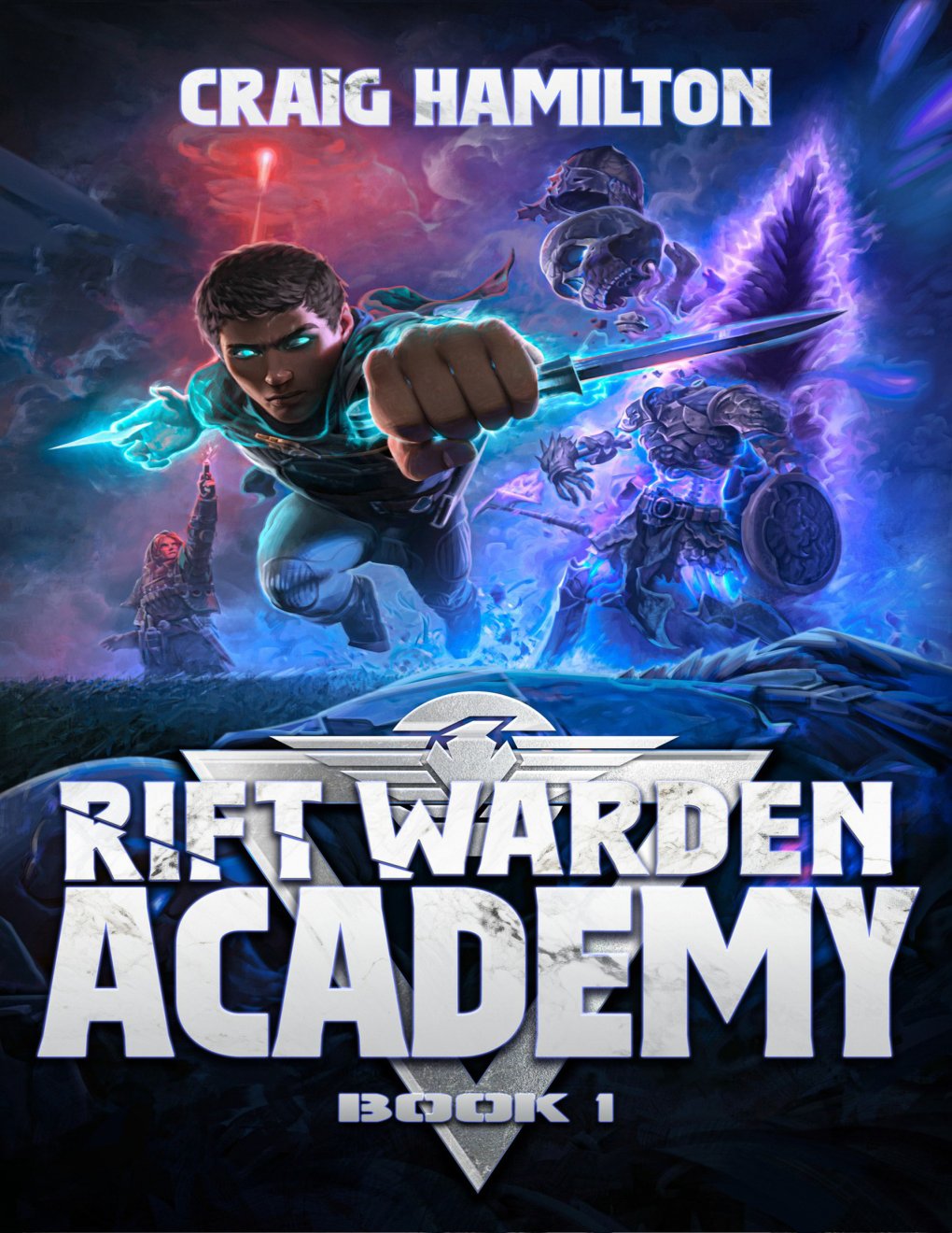 Cover of Rift Warden Academy: A Post-Apocalyptic Fantasy LitRPG