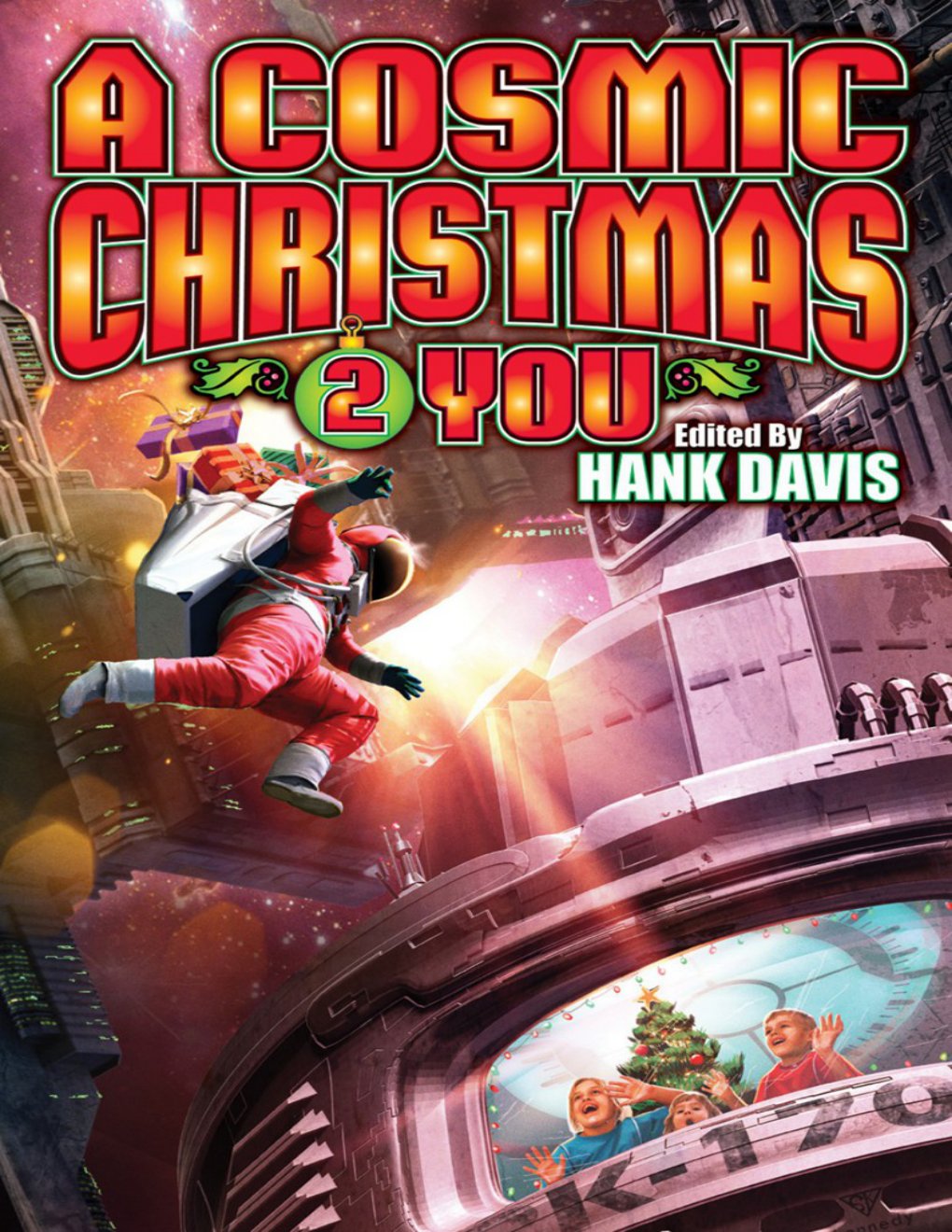 Cover of A Cosmic Christmas 2 You