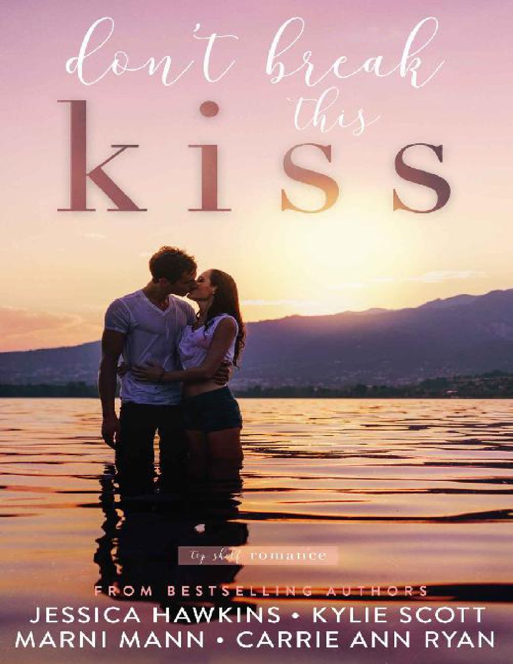 Cover of Don't Break This Kiss