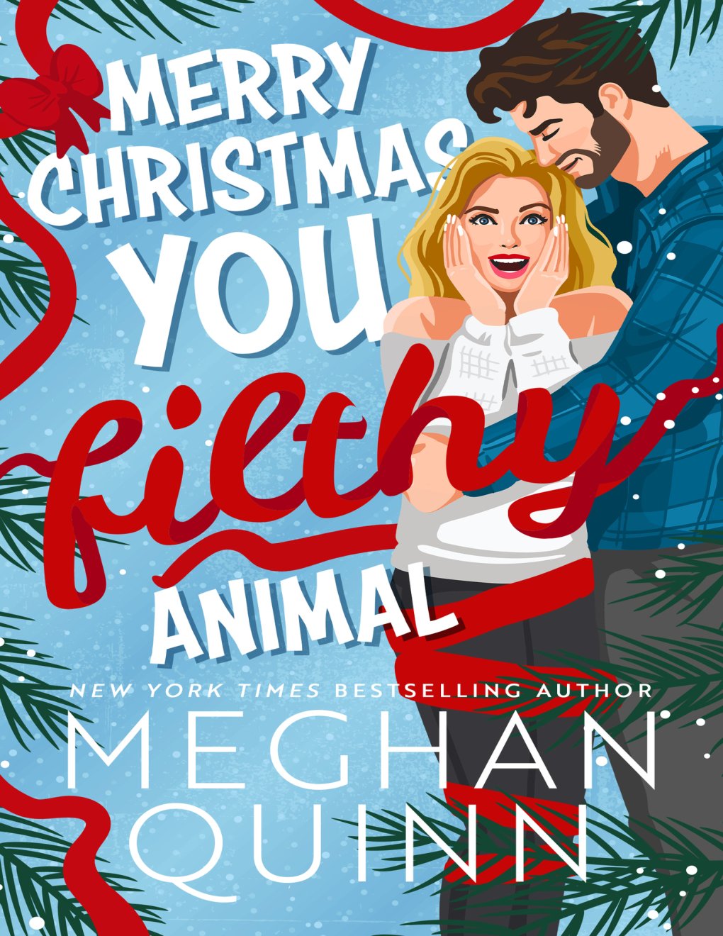 Cover of Merry Christmas, You Filthy Animal