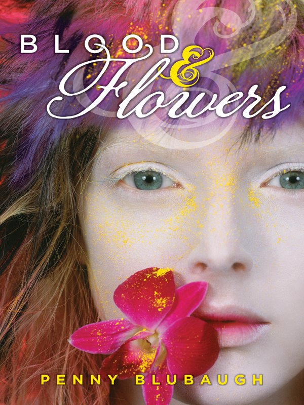 Cover of Blood & Flowers (2011)