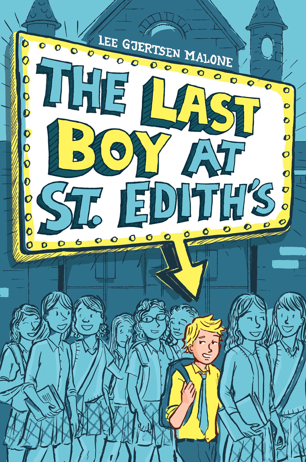 Cover of The Last Boy at St. Edith's