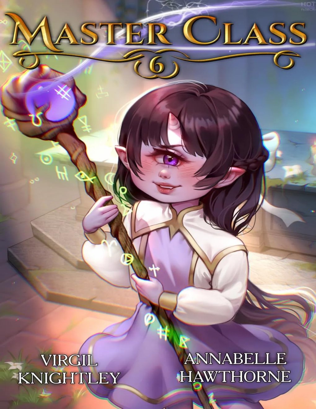 Cover of Master Class 6: A Slice of Life Harem LitRPG
