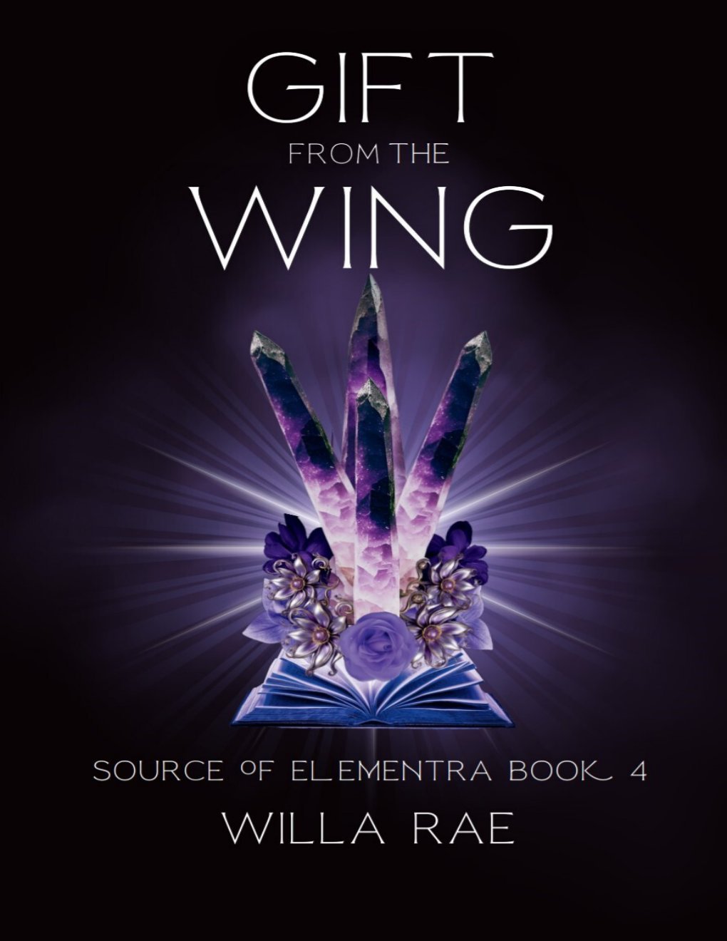 Cover of Gift from the Wing: Source of Elementra Book 4