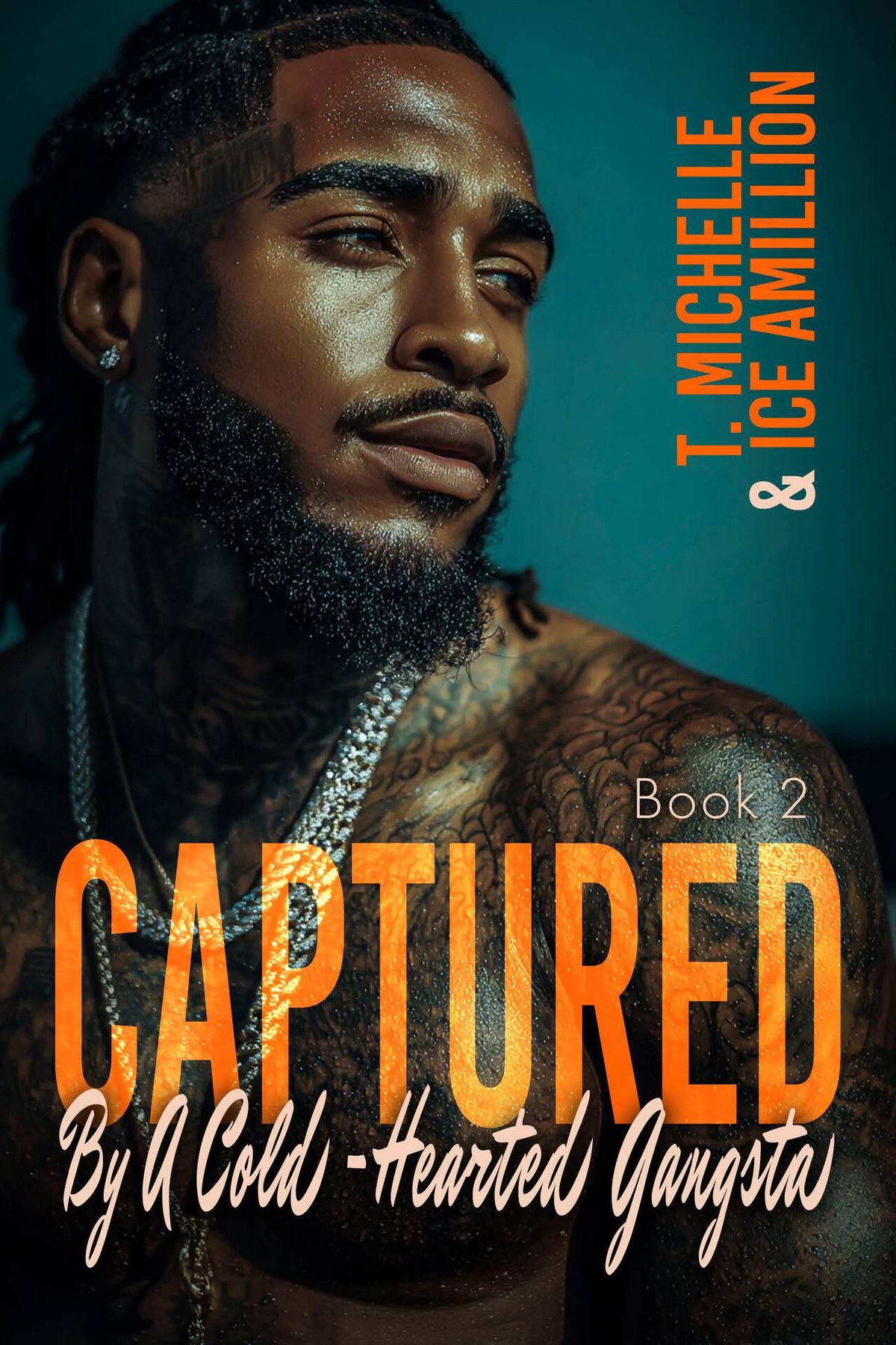 Cover of Captured By A Cold-Hearted Gangsta 2