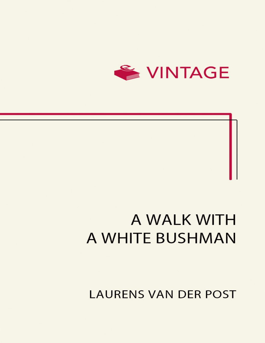 Cover of A Walk With a White Bushman