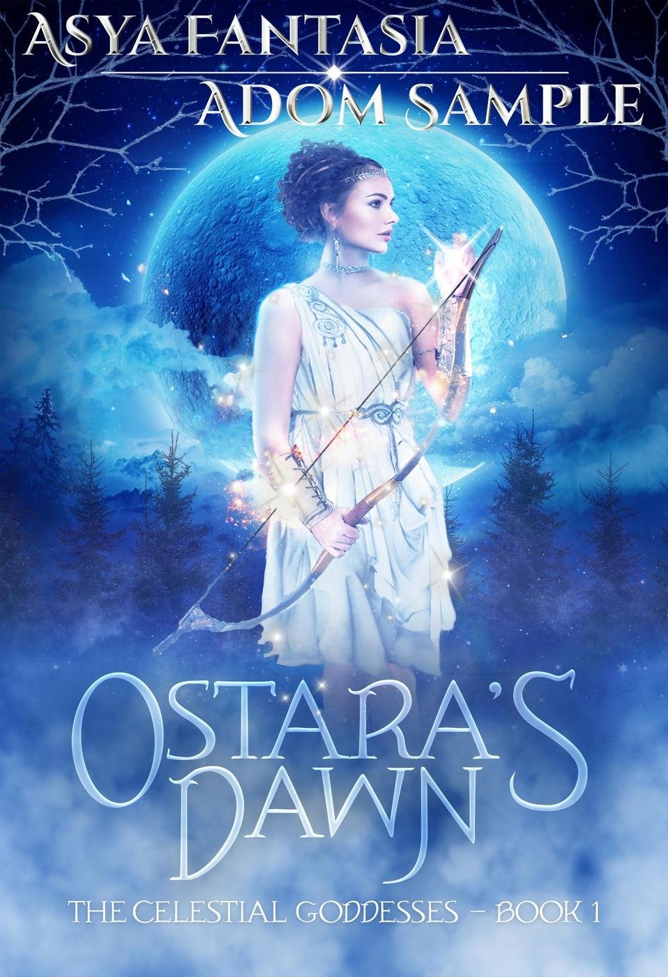 Cover of Ostara's Dawn (The Celestial Goddesses, #1)