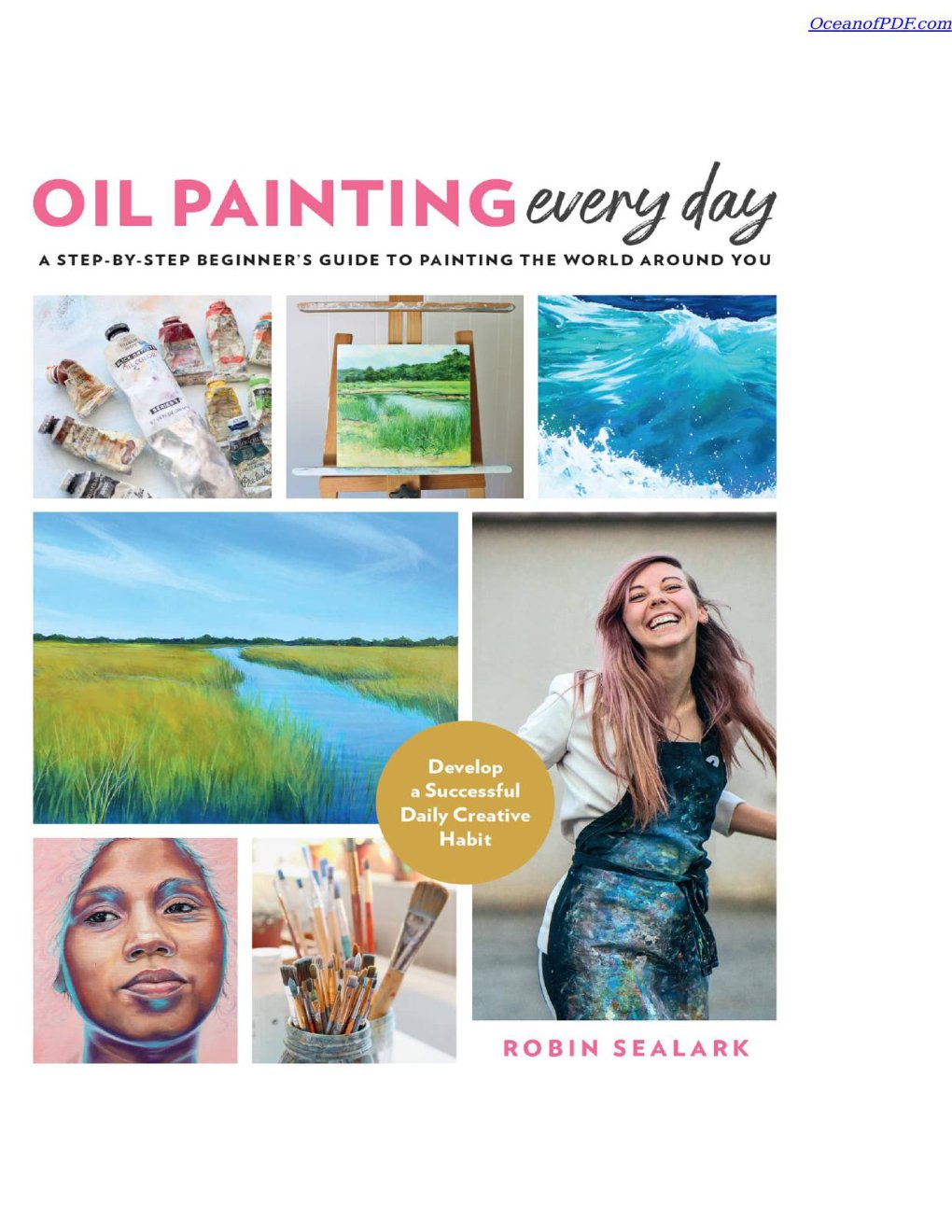 Cover of Oil Painting Every Day