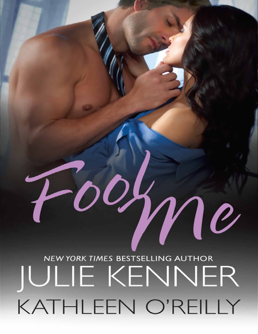 Cover of Fool Me (2010)