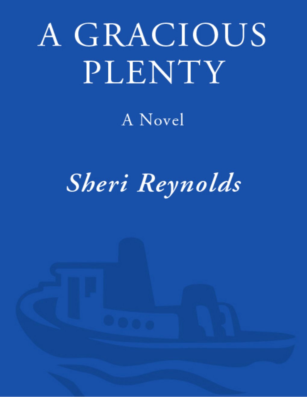 Cover of A Gracious Plenty