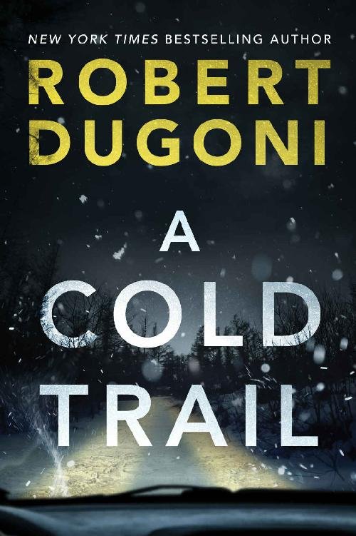 Cover of A Cold Trail (Tracy Crosswhite)