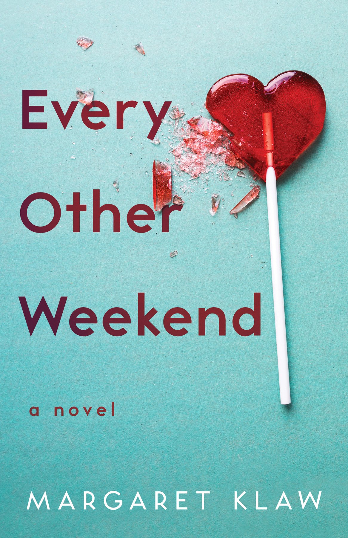 Cover of Every Other Weekend
