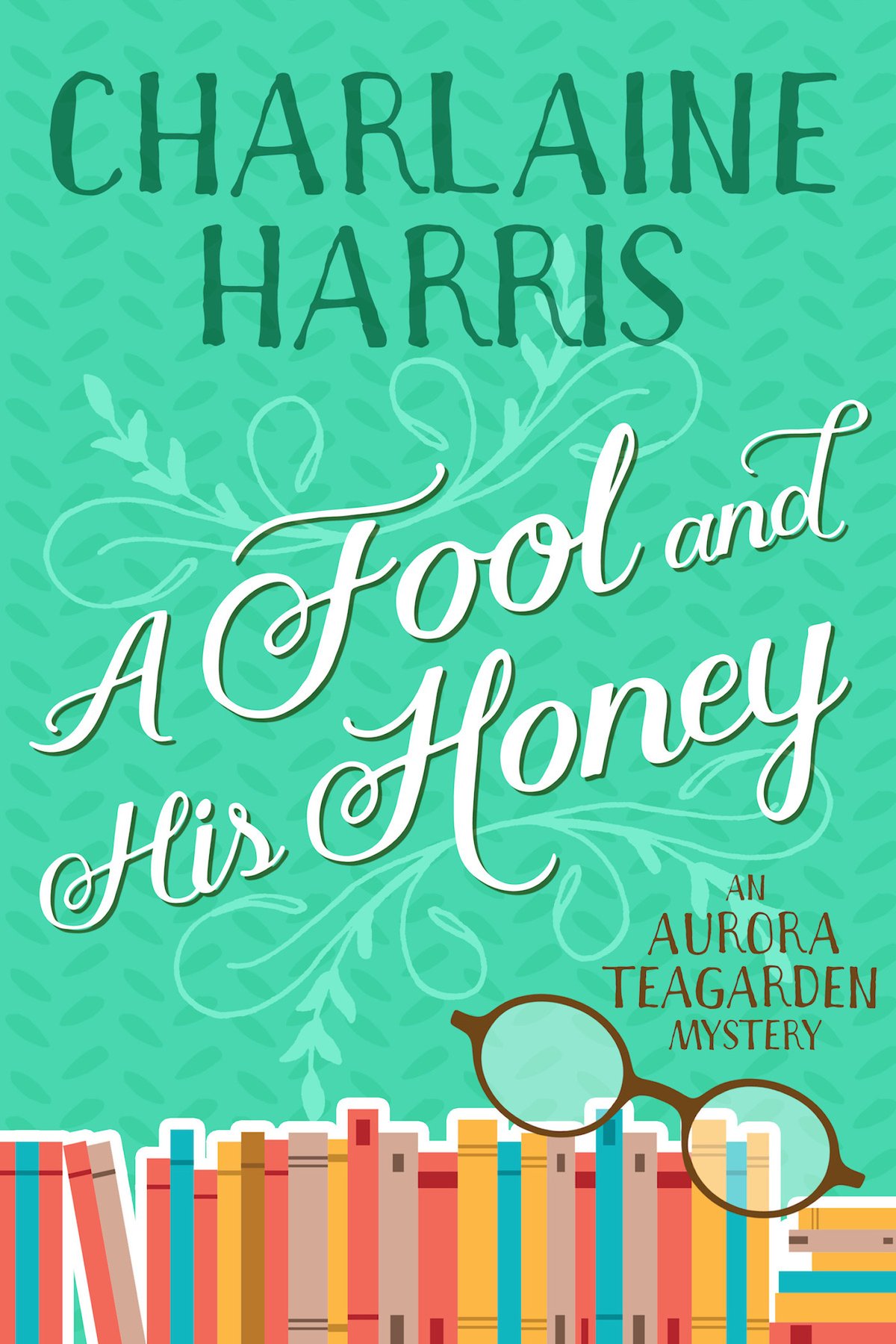 Cover of A Fool and His Honey (1999)