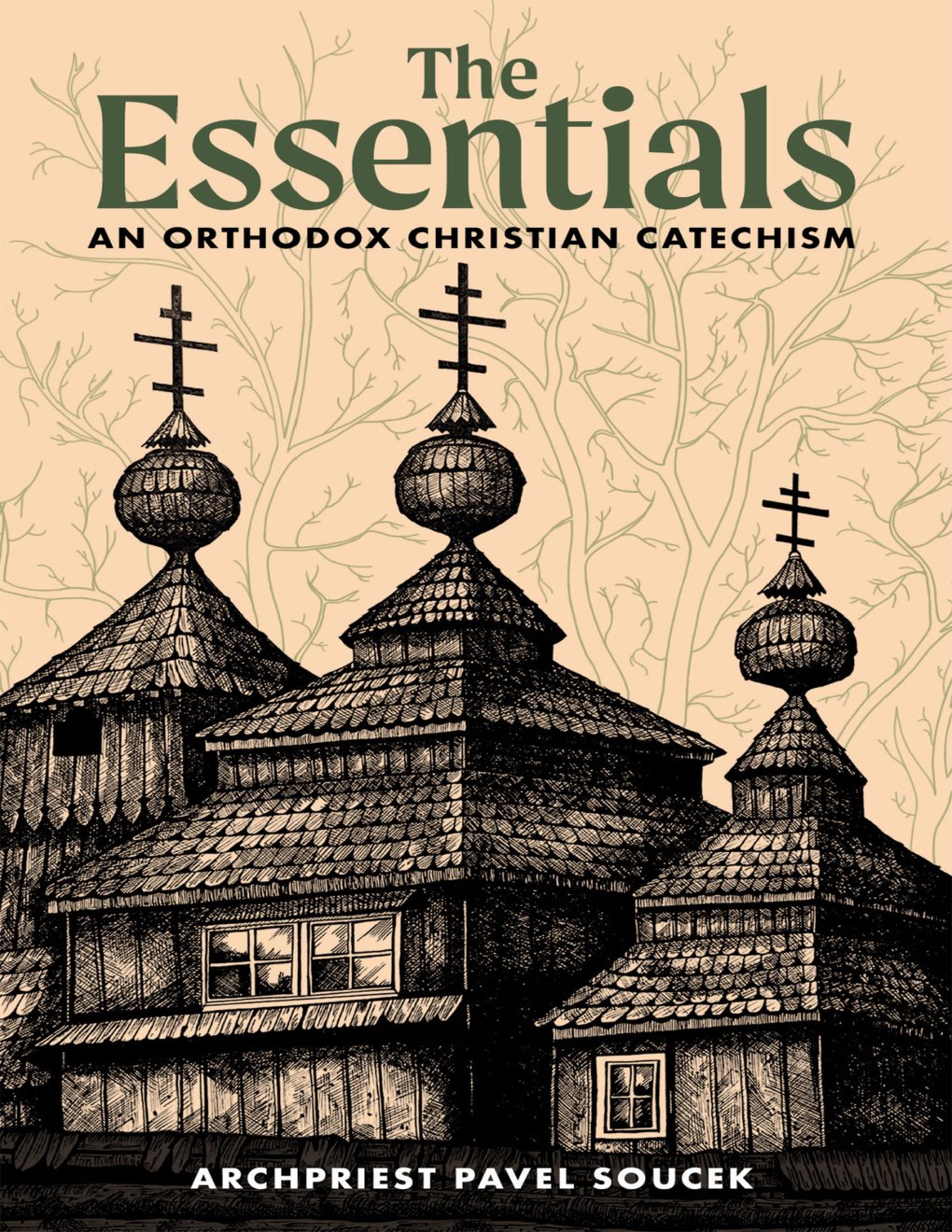 Cover of The Essentials: An Orthodox Christian Catechism