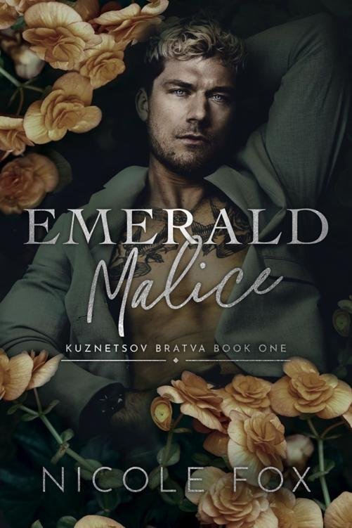 Cover of Emerald Malice (Kuznetsov Bratva Book 1)