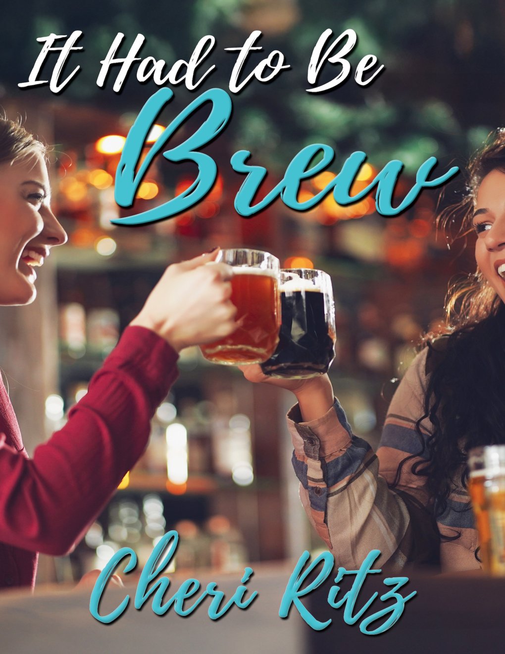 Cover of It Had to Be Brew