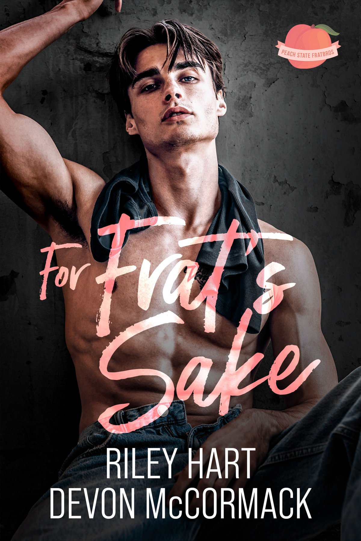 Cover of For Frat's Sake (Peach State Fratbros #3)