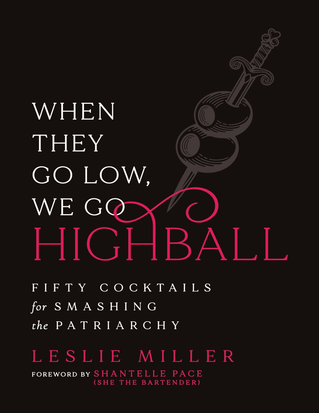 Cover of When They Go Low, We Go Highball