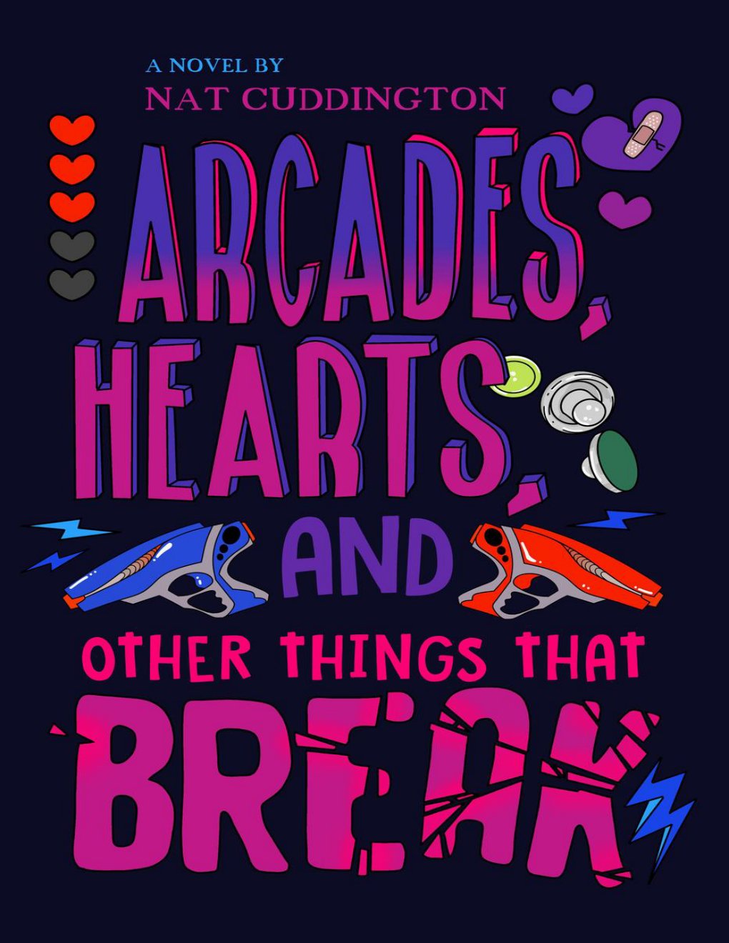 Cover of Arcades, Hearts, and Other Things that Break