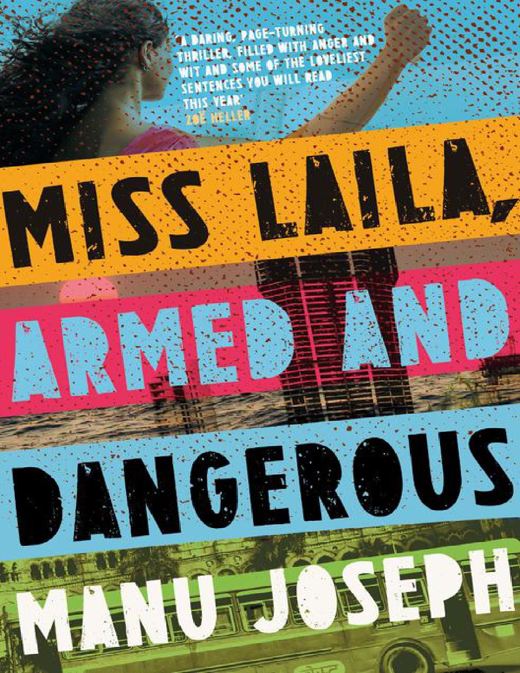 Cover of Miss Laila, Armed and Dangerous