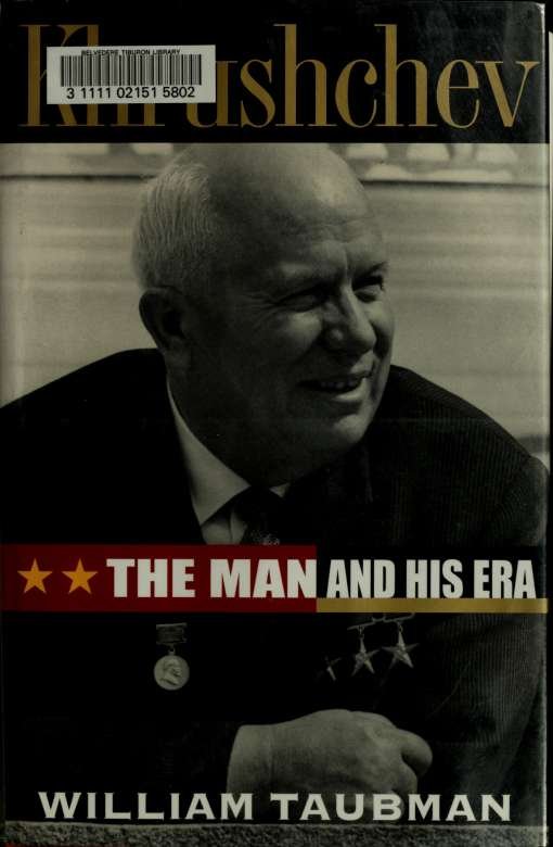 Cover of Khrushchev : the man and his era