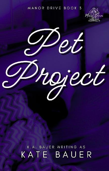 Cover of 3 - Pet Project: Manor Drive