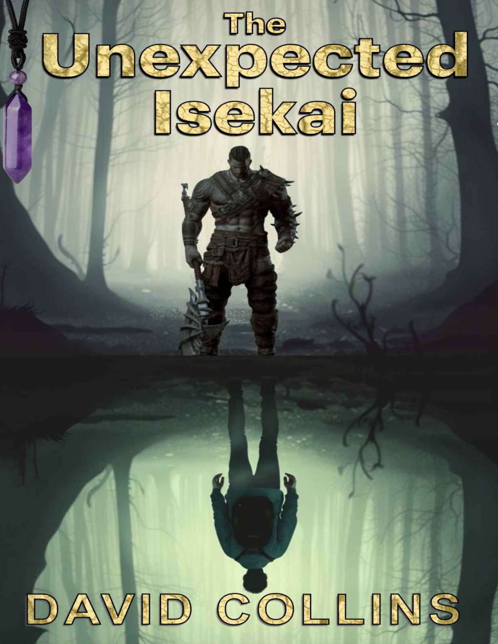 Cover of The Unexpected Isekai