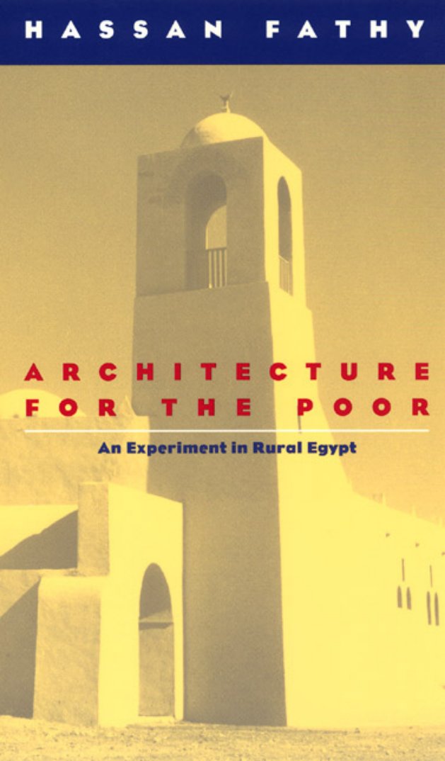 Cover of Architecture for the Poor: An Experiment in Rural Egypt